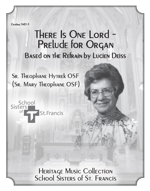 There is One Lord Prelude for Organ